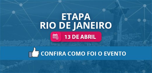 Clique e confira como foi a Etapa Rio de Janeiro